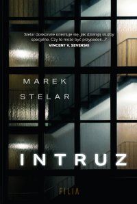 Intruz - Marek Stelar - ebook