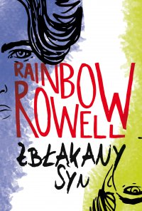 Zbłąkany syn - Rainbow Rowell - ebook