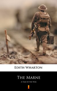 The Marne - Edith Wharton - ebook