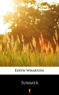 Summer - Edith Wharton - ebook