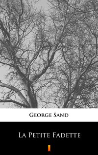 La Petite Fadette - George Sand - ebook