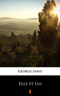 Elle et Lui - George Sand - ebook