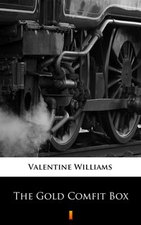 The Gold Comfit Box - Valentine Williams - ebook