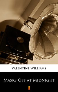 Masks Off at Midnight - Valentine Williams - ebook