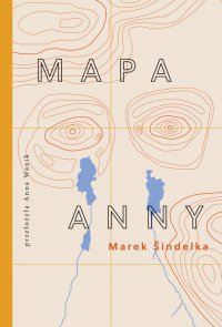 Mapa Anny - Marek Sindelka - ebook