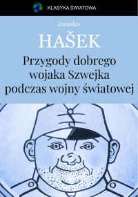 Przygody dobrego wojaka Szwejka - Jaroslav Hašek - ebook