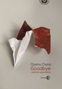 Goodbye i wybrane opowiadania - Osamu Dazai - ebook