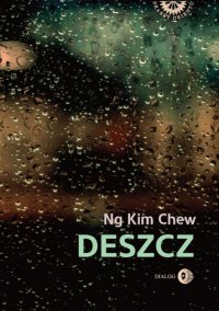 Deszcz - Ng Kim Chew - ebook