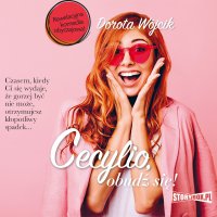 Cecylio, obudź się! - Dorota Wójcik - audiobook