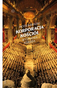 Korporacja kościół - Piotr Babiński - ebook