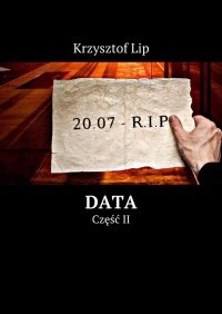 Data. Część II - Krzysztof Lip - ebook