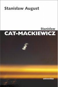 Stanisław August - Stanisław Cat-Mackiewicz - ebook