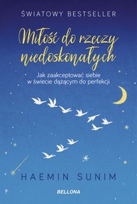 Miłość do rzeczy niedoskonałych - Haemin Sunim - ebook