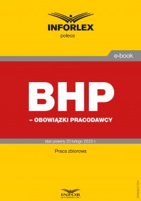 BHP – obowiązki pracodawców - Opracowanie zbiorowe - ebook