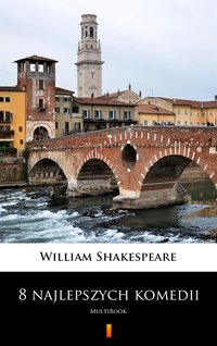 8 najlepszych komedii - William Shakespeare - ebook