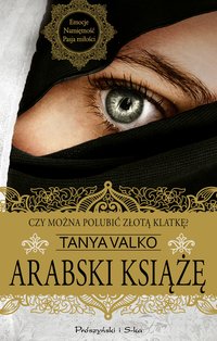 Arabski książę - Tanya Valko - ebook