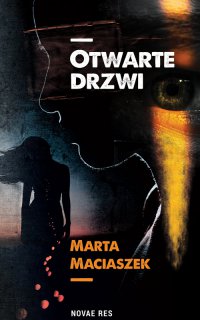 Otwarte drzwi - Marta Maciaszek - ebook
