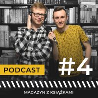 #4 Plan na wieczór: horror czy powieść obyczajowa? - Magazyn z książkami - podcast - Jerzy Bandel - audiobook