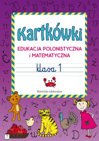 Kartkówki. Edukacja polonistyczna i matematyczna. Klasa 1 - Beata Guzowska - ebook