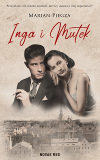 Inga i Mutek - Marian Piegza - ebook