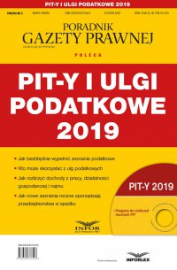 PIT-y i ulgi podatkowe 2019 - Opracowanie zbiorowe - ebook