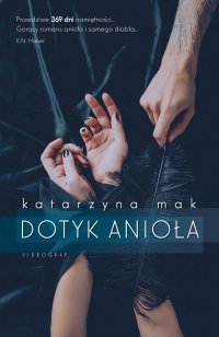 Dotyk anioła - Katarzyna Mak - ebook