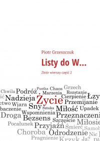 Listy do W... 2 - Piotr Grzeszczuk - ebook