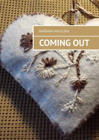 Coming out - Barbara Mikulska - ebook