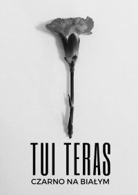 Czarno na białym - Tui Teras - ebook