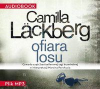 Ofiara losu - Camilla Läckberg - audiobook