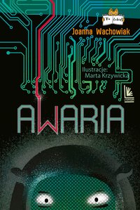 Awaria - Joanna Wachowiak - ebook