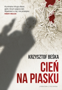 Cień na piasku - Krzysztof Beśka - ebook