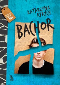 Bachor - Katarzyna Ryrych - ebook