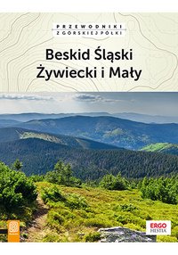 Beskid Śląski, Żywiecki i Mały. Wydanie 2 - Natalia Figiel - ebook