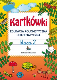 Kartkówki. Edukacja polonistyczna i matematyczna. Klasa 2 - Beata Guzowska - ebook