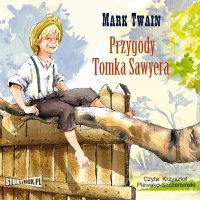 Przygody Tomka Sawyera - Mark Twain - audiobook