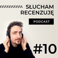 #10 Trzy dobre książki o Dalekim Wschodzie, które was zaskoczą - Słucham, recenzuję - podcast - Rafał Hetman - audiobook