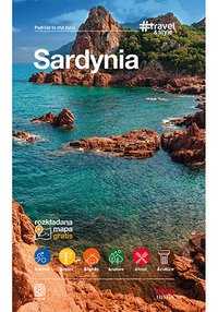Sardynia. #Travel&Style. Wydanie 1 - Opracowanie zbiorowe - ebook