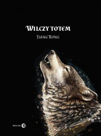 Wilczy Totem - Jiang Rong - ebook