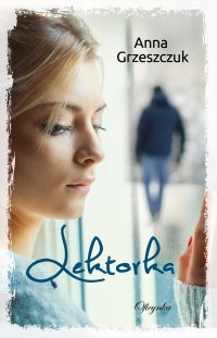 Lektorka - Anna. Grzeszczuk - ebook