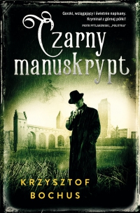 Czarny Manuskrypt - Krzysztof Bochus - ebook