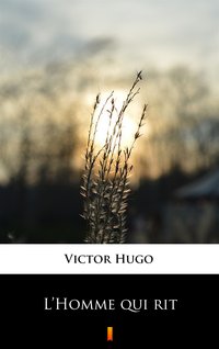 L’Homme qui rit - Victor Hugo - ebook
