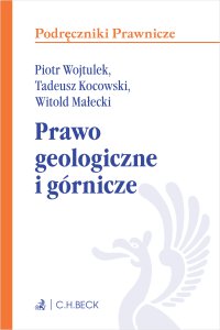 Prawo geologiczne i górnicze - Tadeusz Kocowski prof. UWr - ebook