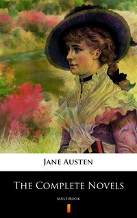 The Complete Novels of Jane Austen - Jane Austen - ebook