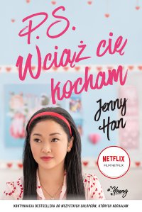 P.S. Wciąż cię kocham. Chłopcy. Tom 2 - Jenny Han - ebook