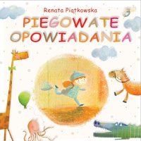 Piegowate opowiadania - Renata Piątkowska - ebook