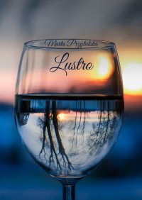 Lustro - Marta Przytulska - ebook