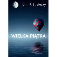 Wielka Piątka - John Strelecky - ebook