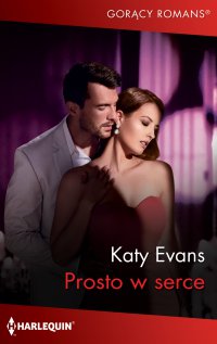 Prosto w serce - Katy Evans - ebook