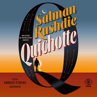 Quichotte - Salman Rushdie - audiobook